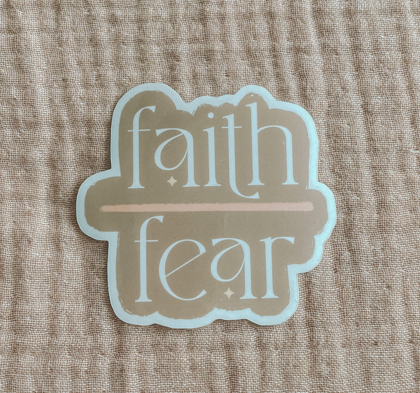 Faith over Fear Sticker