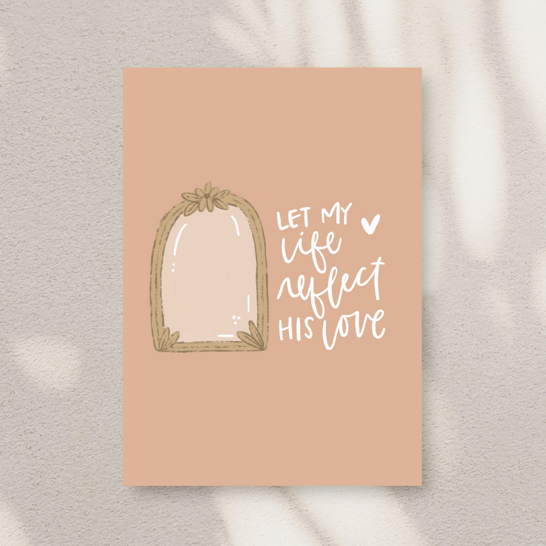 Reflect His Love Art Print