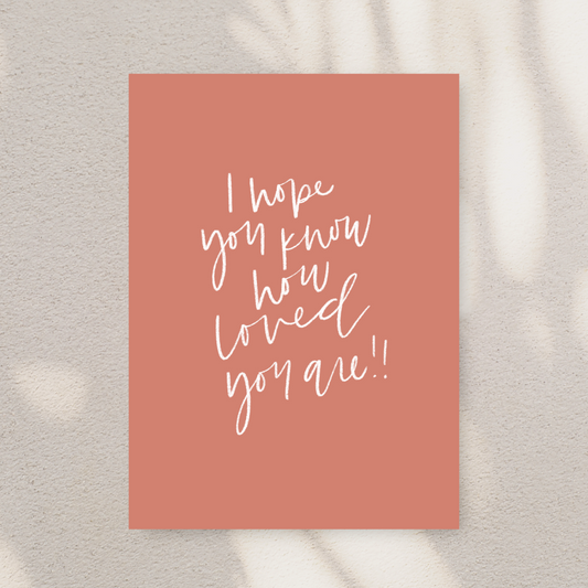 You are LOVED Art Print