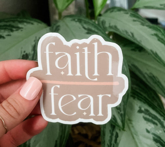 Faith over Fear Sticker